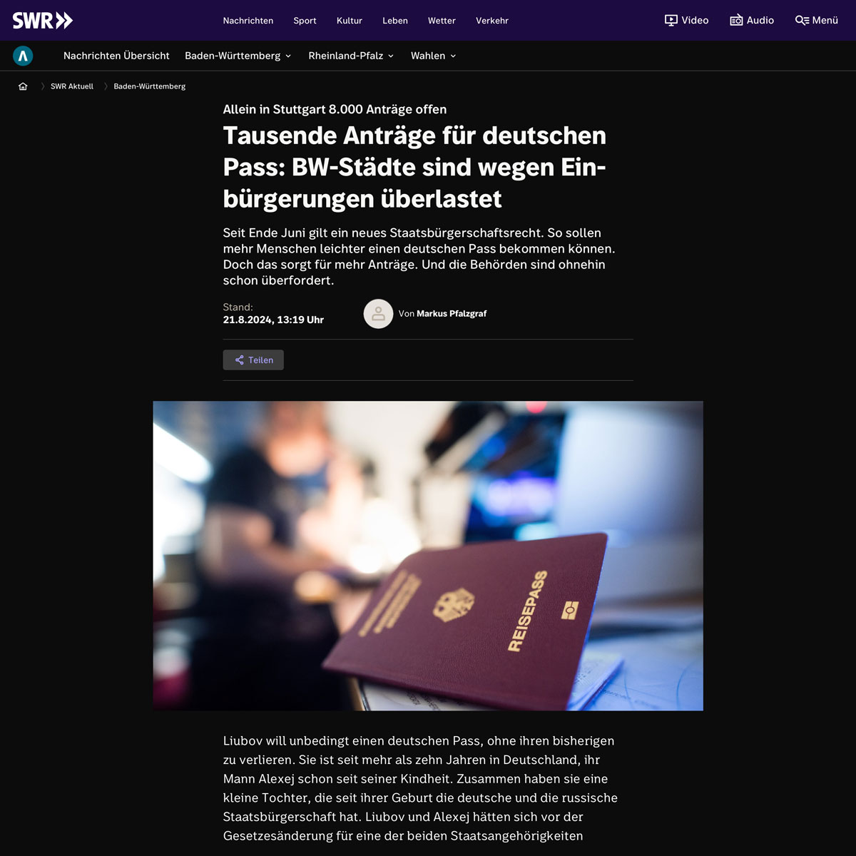SWR: Tausende Anträge für deutschen Pass: BW-Städte sind wegen Einbürgerungen überlastet